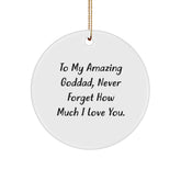 Unique Goddad Circle Ornament Gifts from Friends - 'To My Amazing Goddad' Quote, Christmas Ornament for Goddads - Image 1